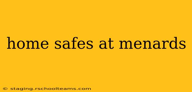 home safes at menards