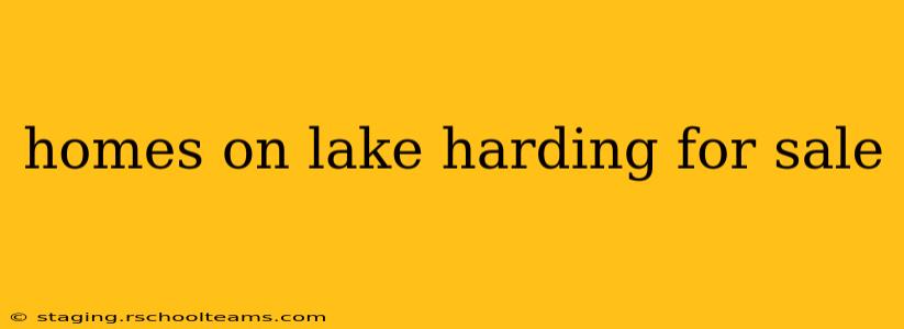 homes on lake harding for sale