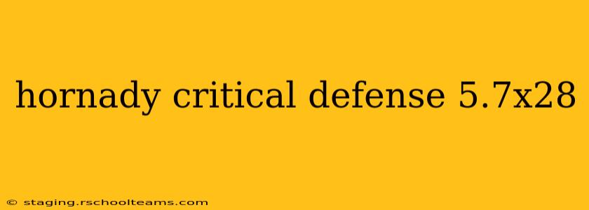 hornady critical defense 5.7x28