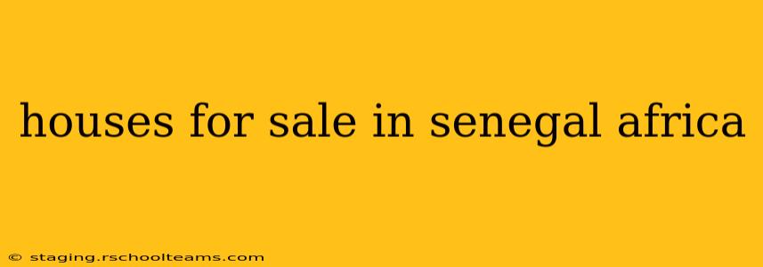 houses for sale in senegal africa