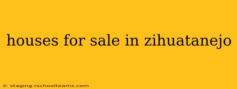 houses for sale in zihuatanejo