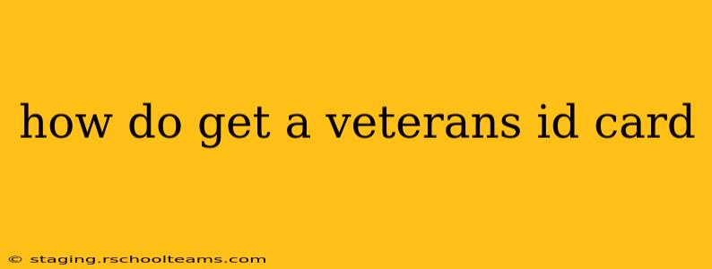 how do get a veterans id card