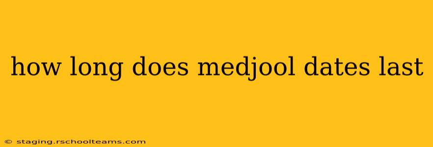 how long does medjool dates last