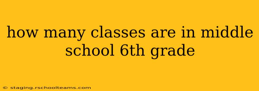 how many classes are in middle school 6th grade