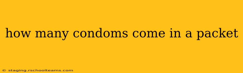 how many condoms come in a packet