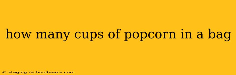 how many cups of popcorn in a bag