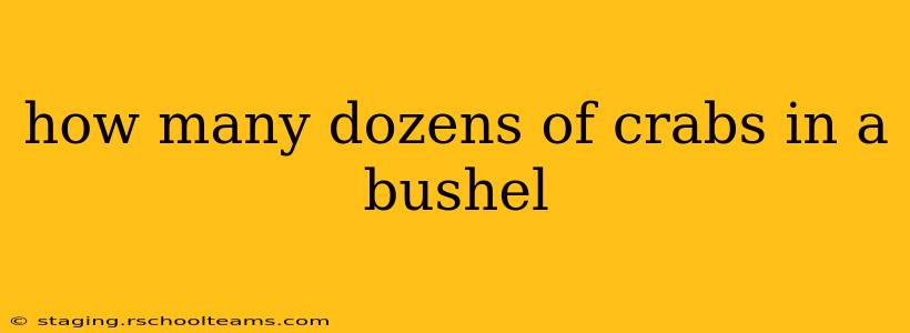 how many dozens of crabs in a bushel