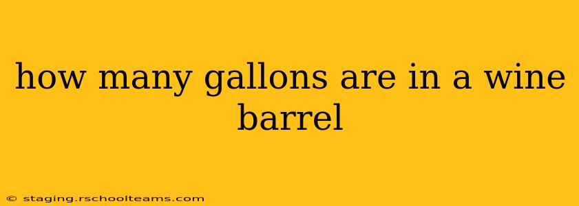 how many gallons are in a wine barrel