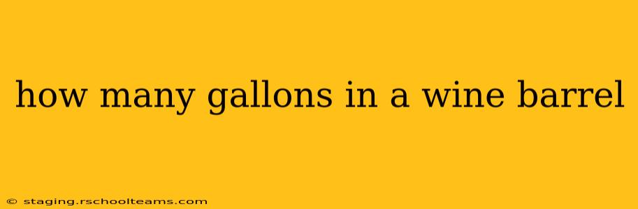 how many gallons in a wine barrel