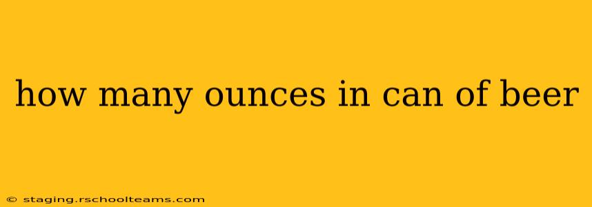 how many ounces in can of beer