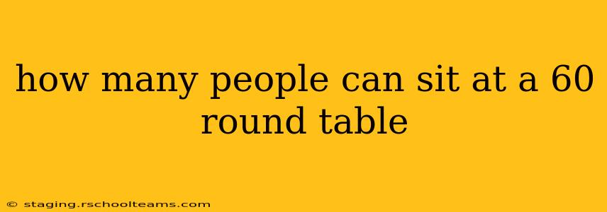 how many people can sit at a 60 round table