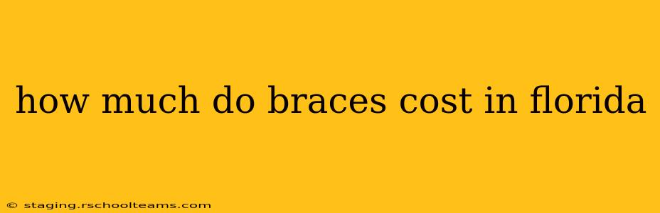 how much do braces cost in florida