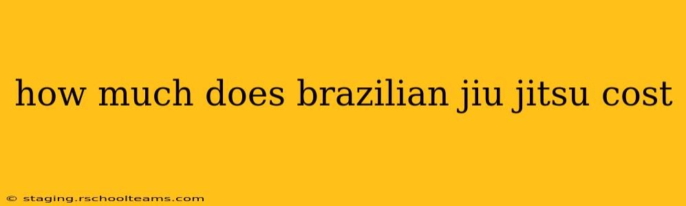 how much does brazilian jiu jitsu cost