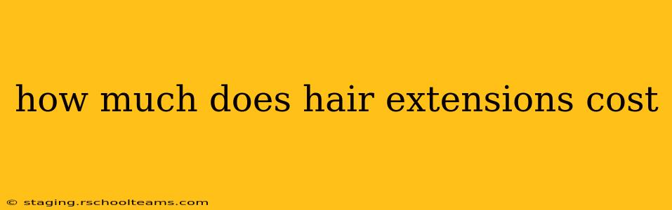 how much does hair extensions cost