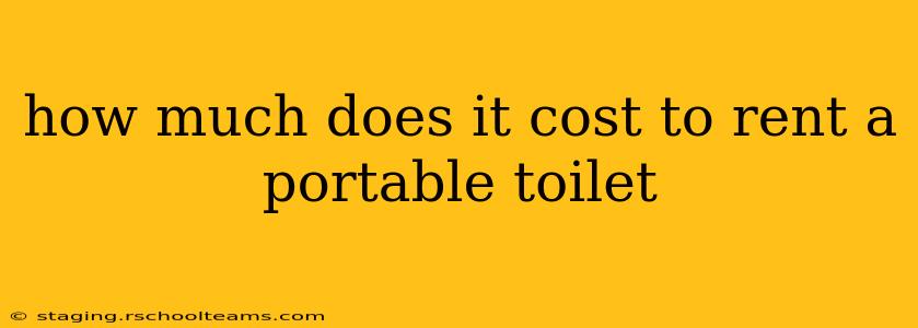how much does it cost to rent a portable toilet