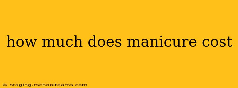 how much does manicure cost