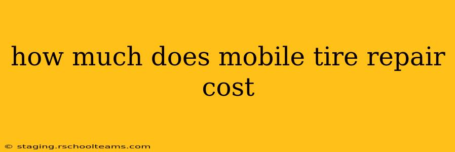 how much does mobile tire repair cost