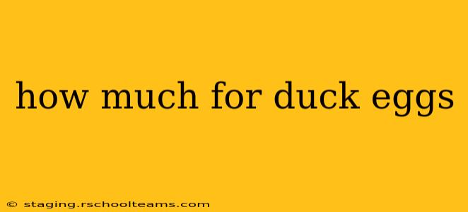 how much for duck eggs