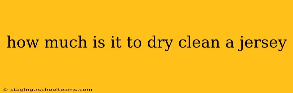 how much is it to dry clean a jersey