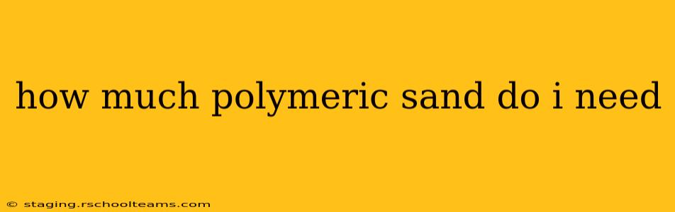 how much polymeric sand do i need