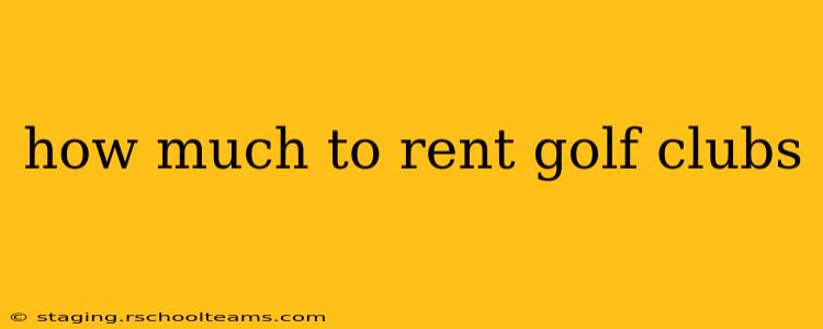 how much to rent golf clubs