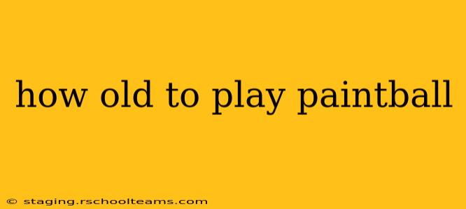 how old to play paintball