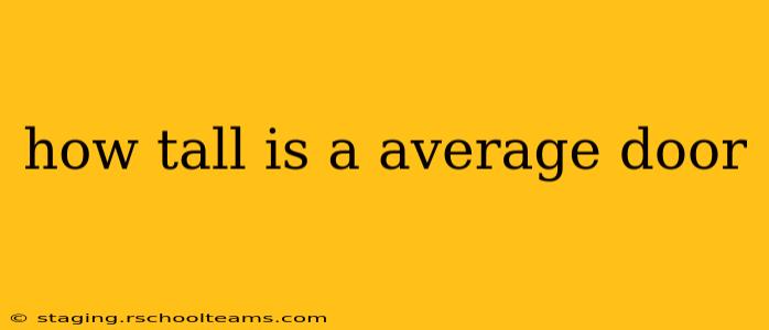 how tall is a average door