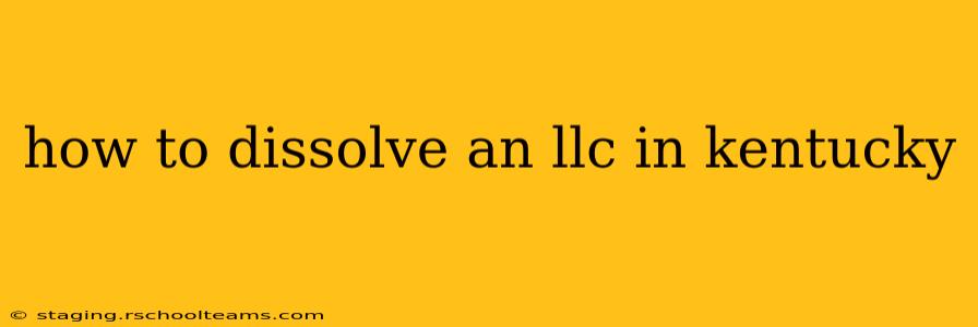 how to dissolve an llc in kentucky