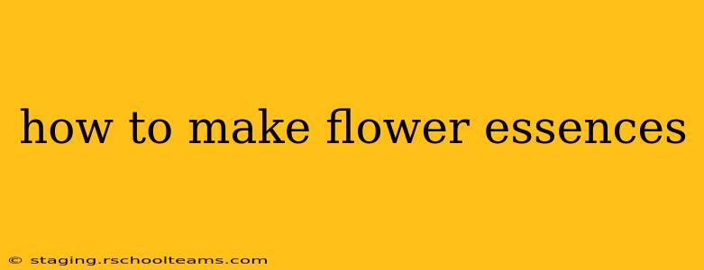 how to make flower essences