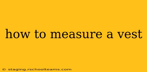 how to measure a vest