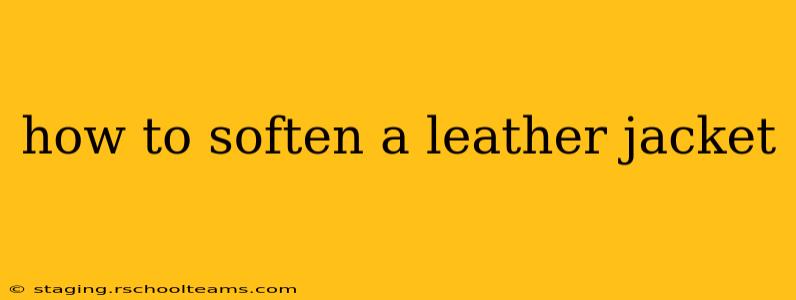 how to soften a leather jacket