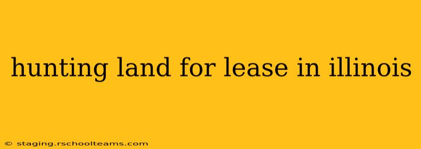 hunting land for lease in illinois