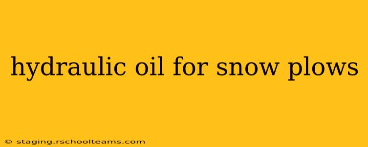 hydraulic oil for snow plows