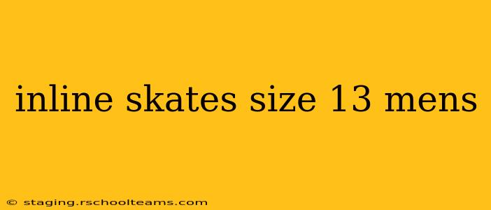 inline skates size 13 mens