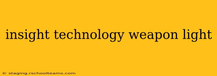 insight technology weapon light