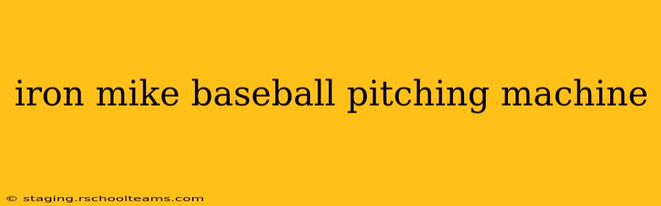 iron mike baseball pitching machine