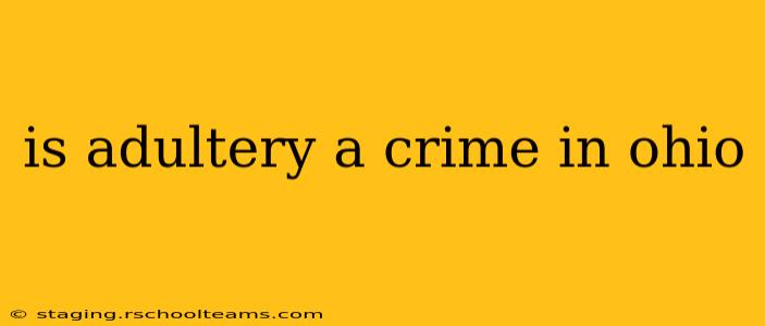 is adultery a crime in ohio