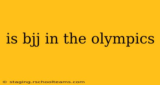 is bjj in the olympics