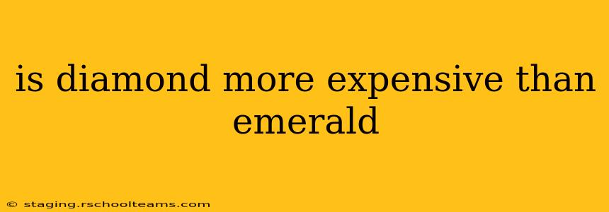 is diamond more expensive than emerald