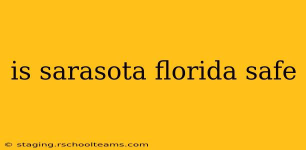 is sarasota florida safe