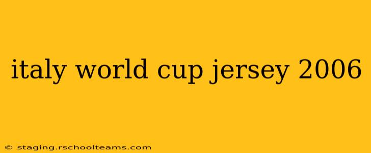 italy world cup jersey 2006