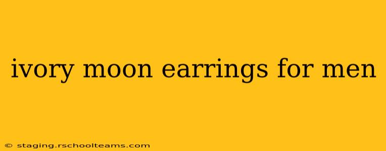 ivory moon earrings for men