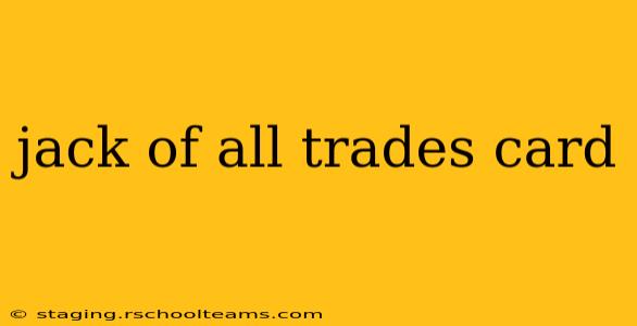 jack of all trades card