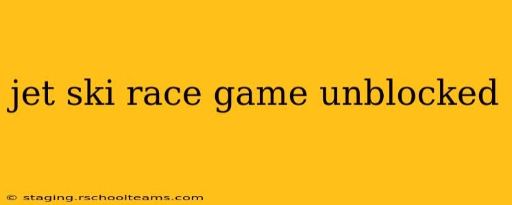 jet ski race game unblocked