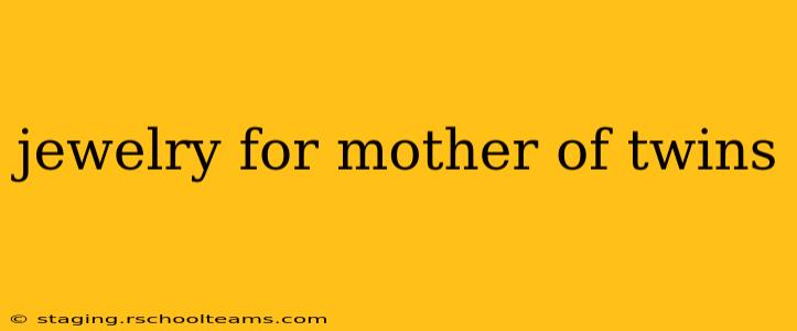 jewelry for mother of twins