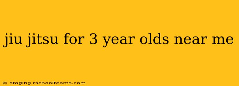 jiu jitsu for 3 year olds near me