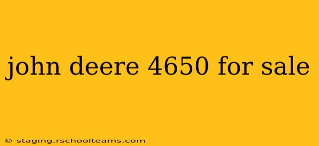 john deere 4650 for sale