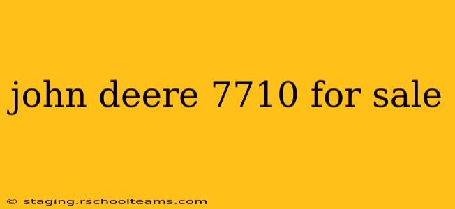 john deere 7710 for sale