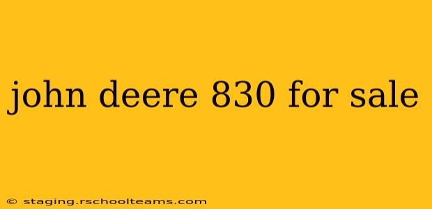 john deere 830 for sale