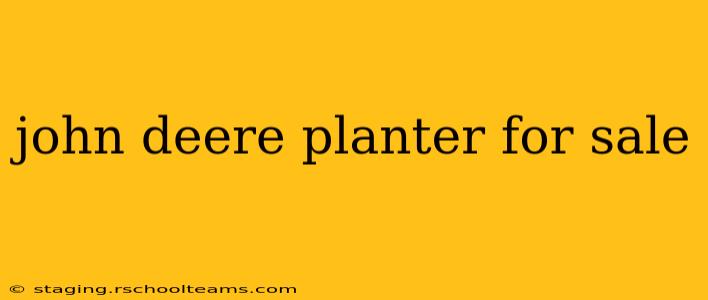 john deere planter for sale